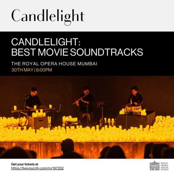 Candlelight: Best Movie Soundtracks at The Royal Opera House