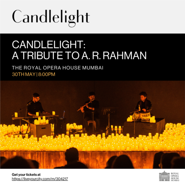 Candlelight: Tribute to A.R Rahman