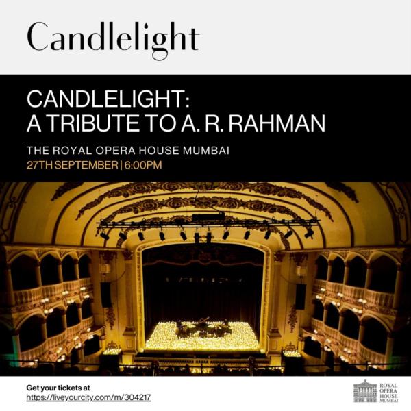 Candlelight: Tribute to A.R Rahman