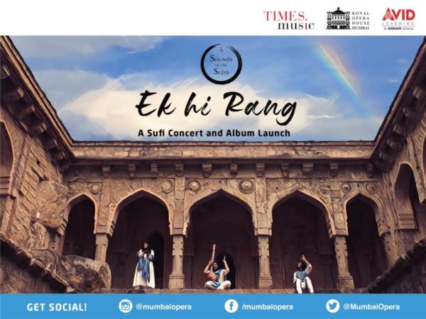 Sounds Of The Sufis - Ek Hi Rang.