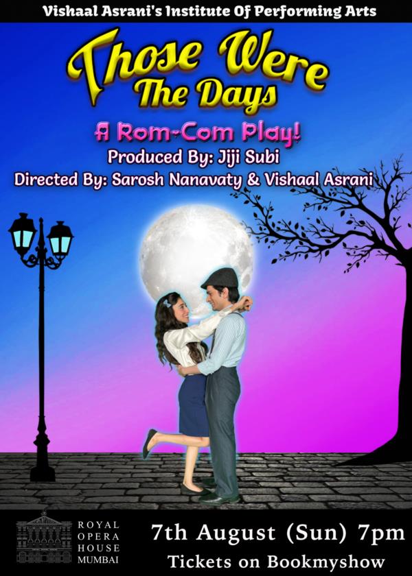 Those Were The Days- A Rom-Com Play