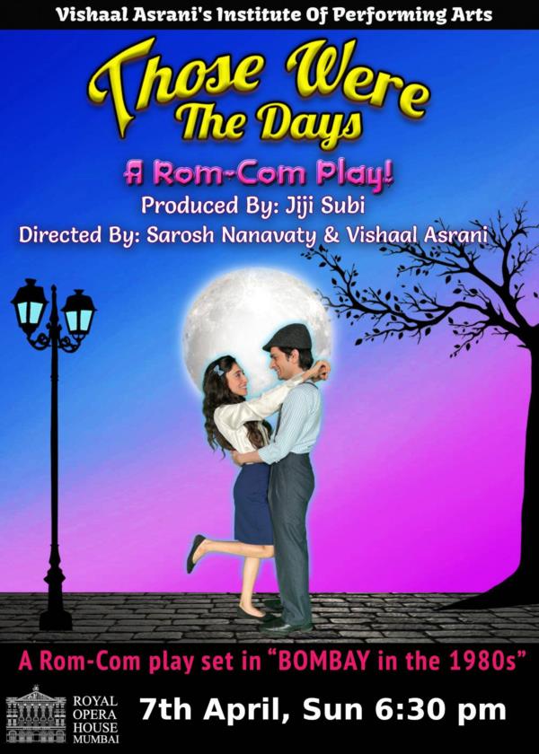 Those Were The Days- A Rom-Com Play