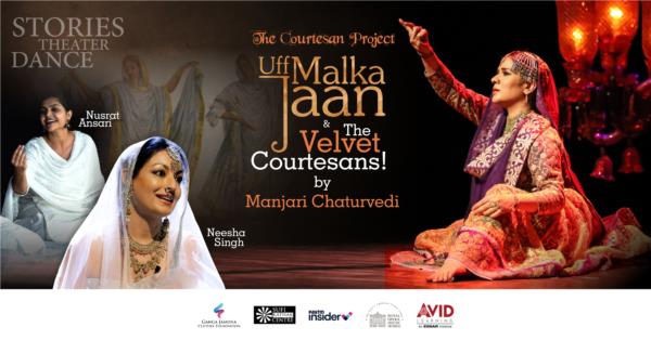 Uff Malka Jaan & The Velvet Courtesans by Manjari Chaturvedi
