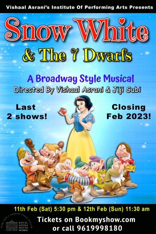 Snow White And The 7 Dwarfs - A Broadway Musical