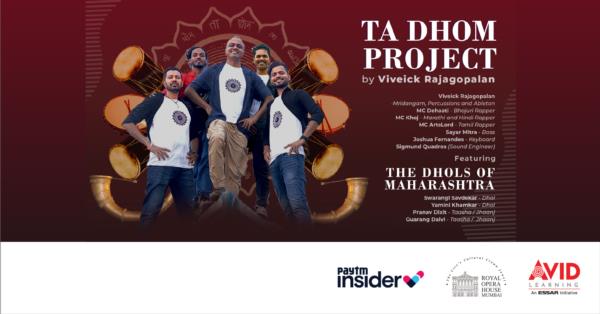 Ta Dhom Project by Viveick Rajagopalan feat. The Dhols of Maharashtra