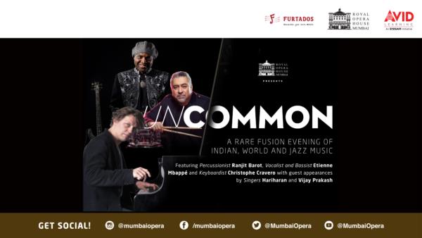 UnCommon : A Rare Fusion Evening of Indian, World and Jazz Music