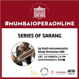 Series of Sarang by Multi-instrumentalist Baluji Shrivastav OBE