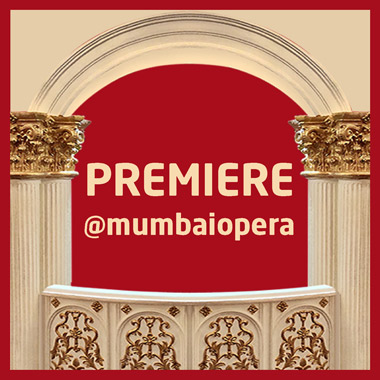 Premiere Mumbaiopera